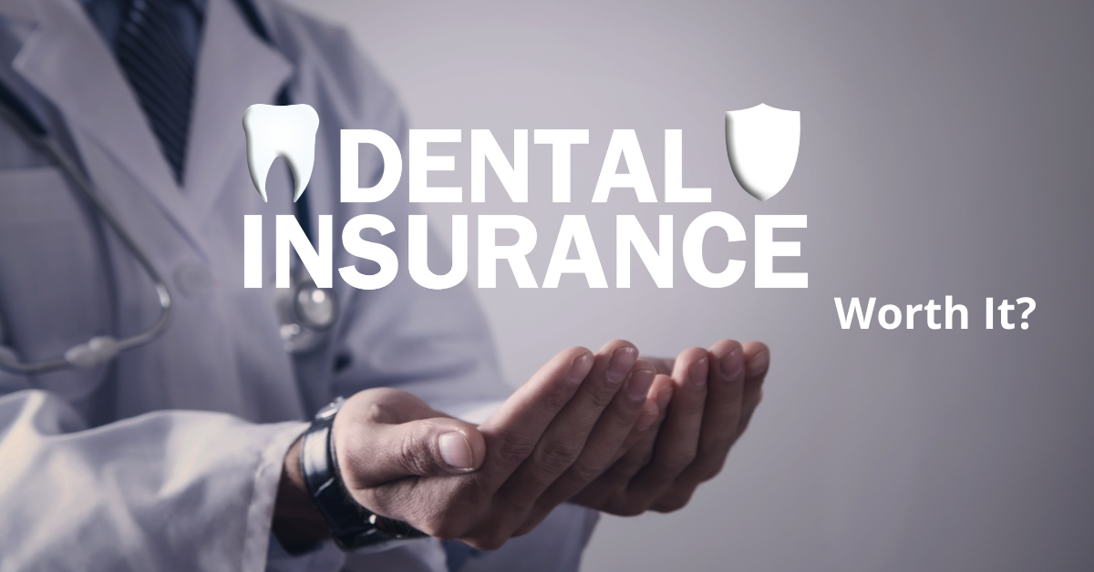 Value of Dental Insurance
